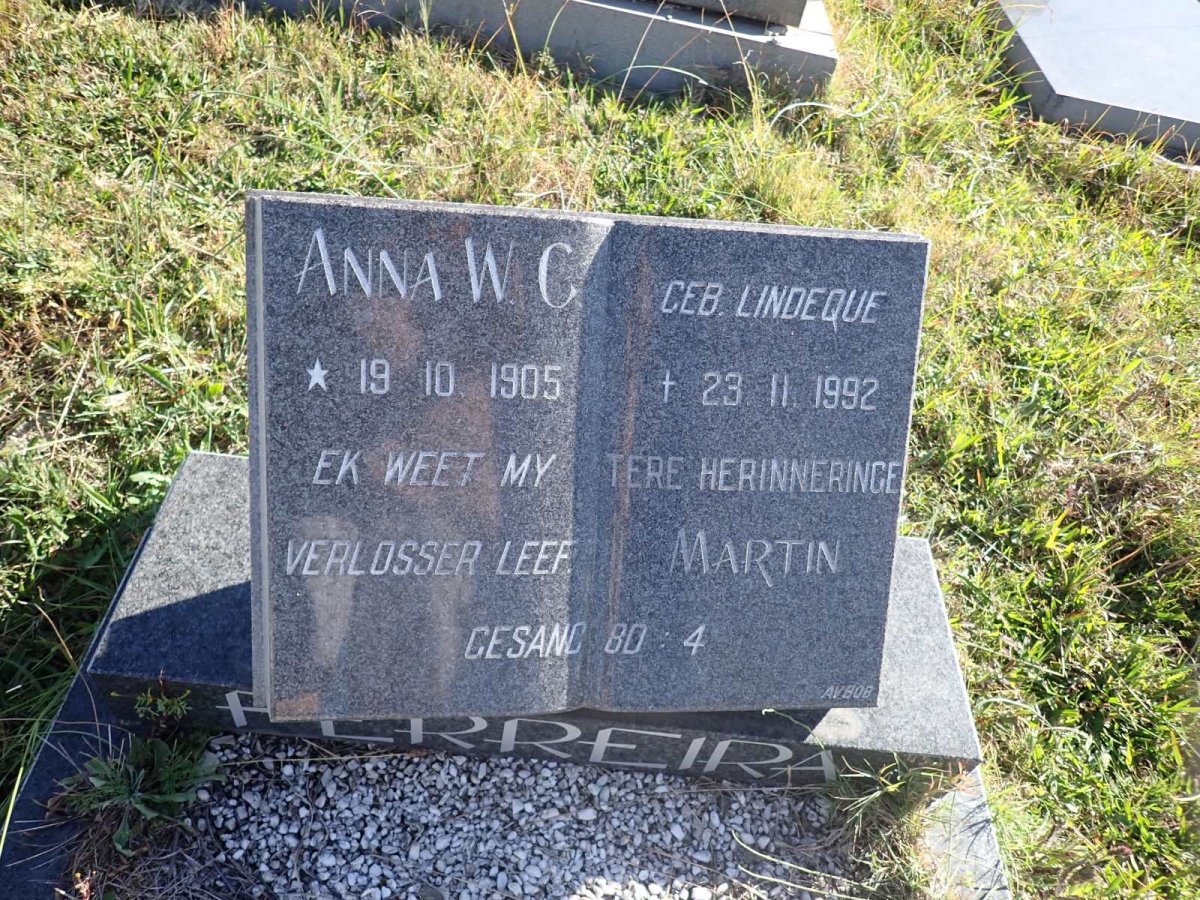 FERREIRA Anna W.C. nee LINDEQUE 1905-1992