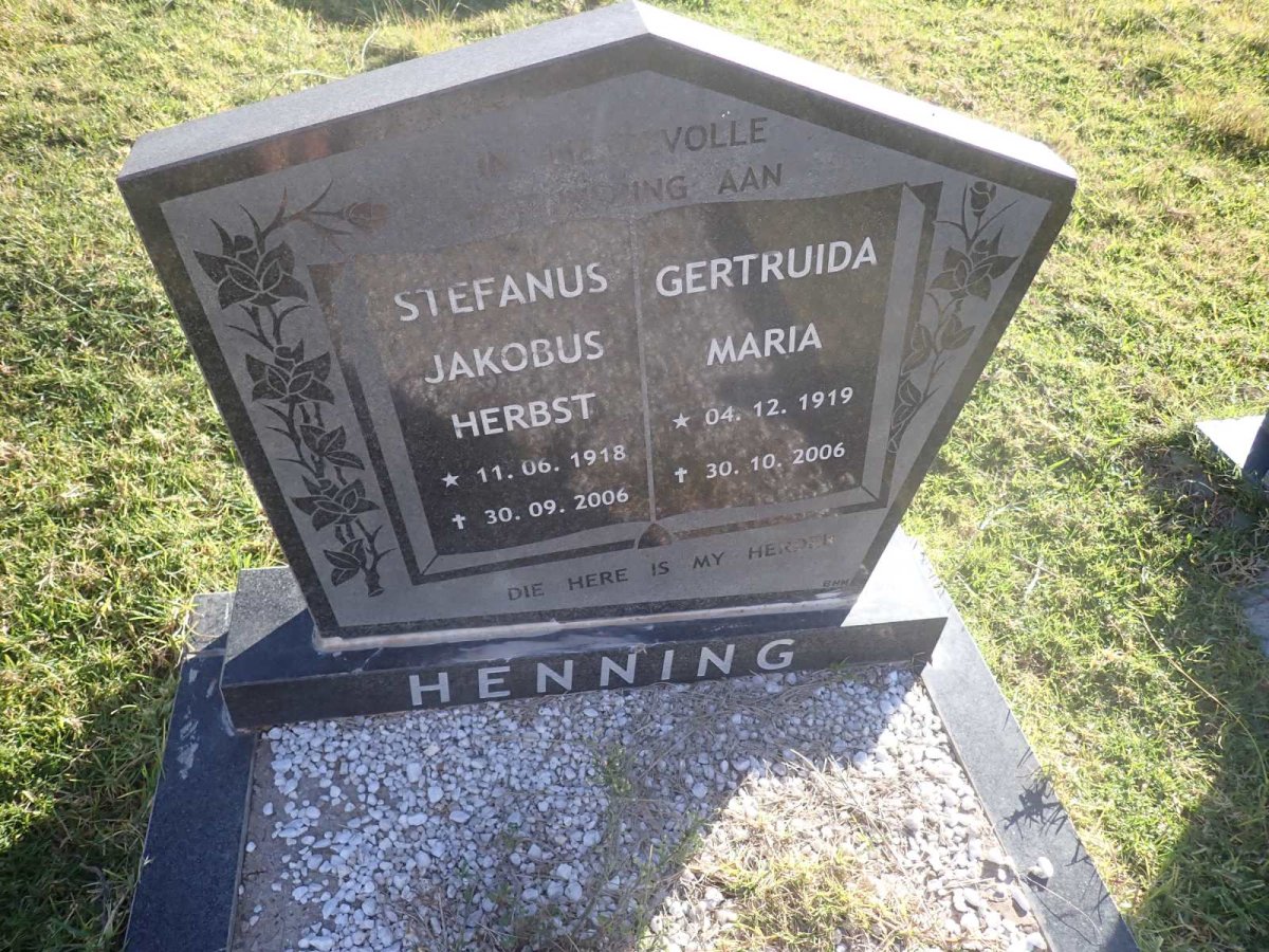 HENNING Stefanus Jakobus Herbst 1918-2006 & Gertruida Maria 1919-2006