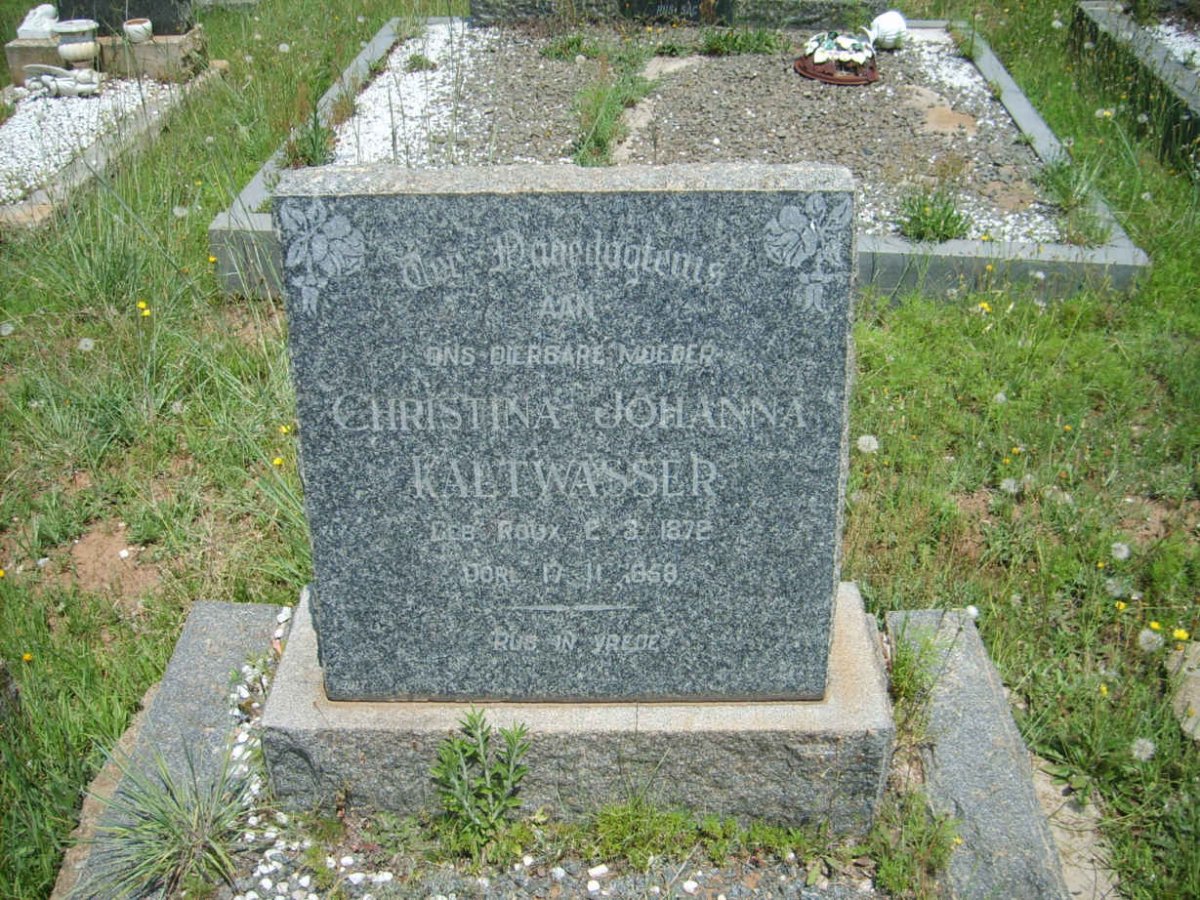 KALTWASSER Christina Johanna nee ROUX 1872-1958