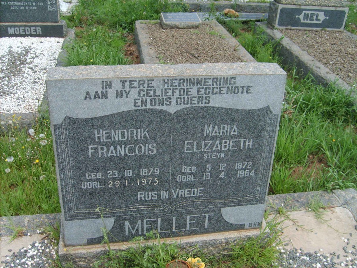 MELLET Hendrik Francois 1879-1975 &amp; Maria Elizabeth STEYN 1872-1964