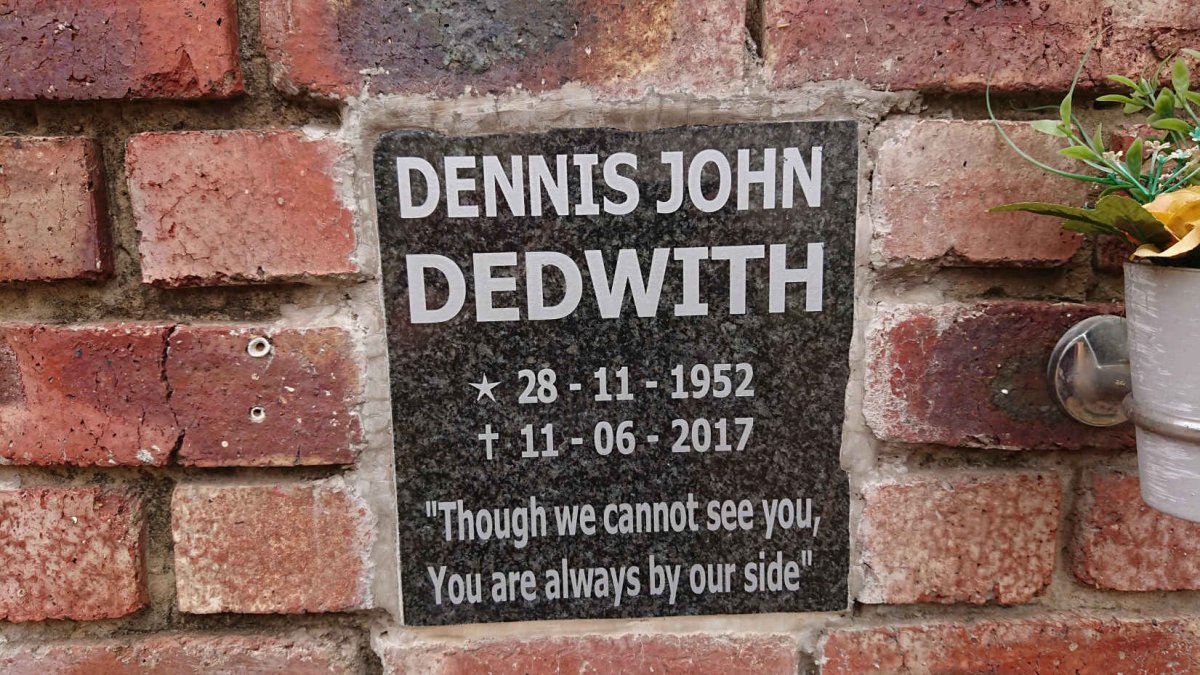 DEDWITH Dennis John 1952-2017