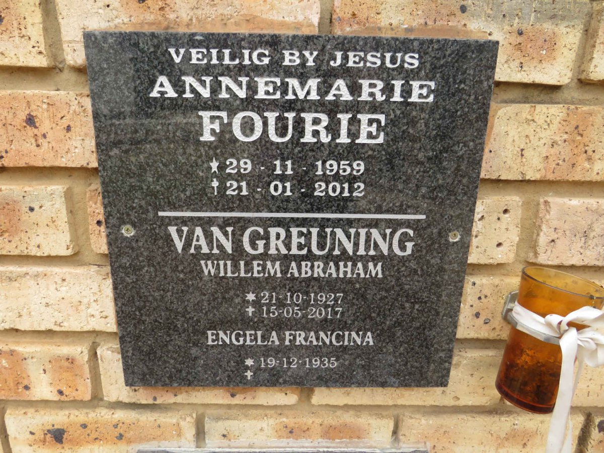 GREUNING Willem Abraham 1927-2017 & Engela Francina 1935- & :: FOURIE Annemarie 1959-2012