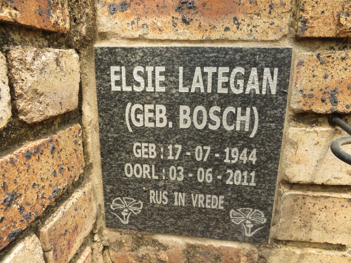 LATEGAN Elsie nee BOSCH 1944-2011