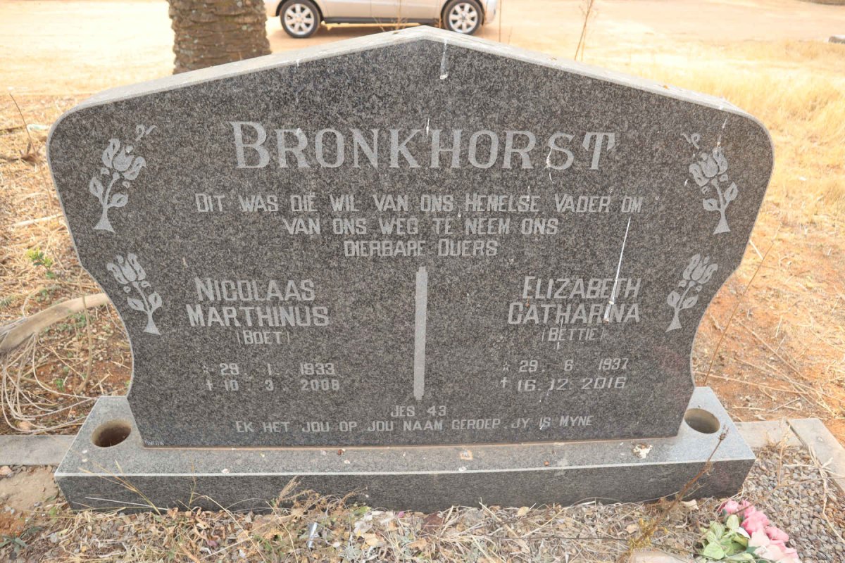BRONKHORST Nicolaas Marthinus 1933-2008 & Elizabeth Catharina 1937-2016