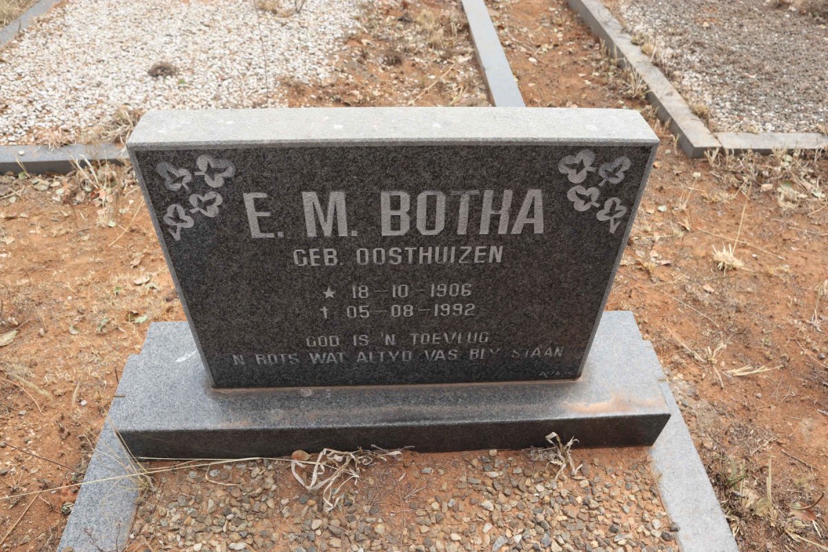 BOTHA E.M. nee OOSTHUIZEN 1906-1992