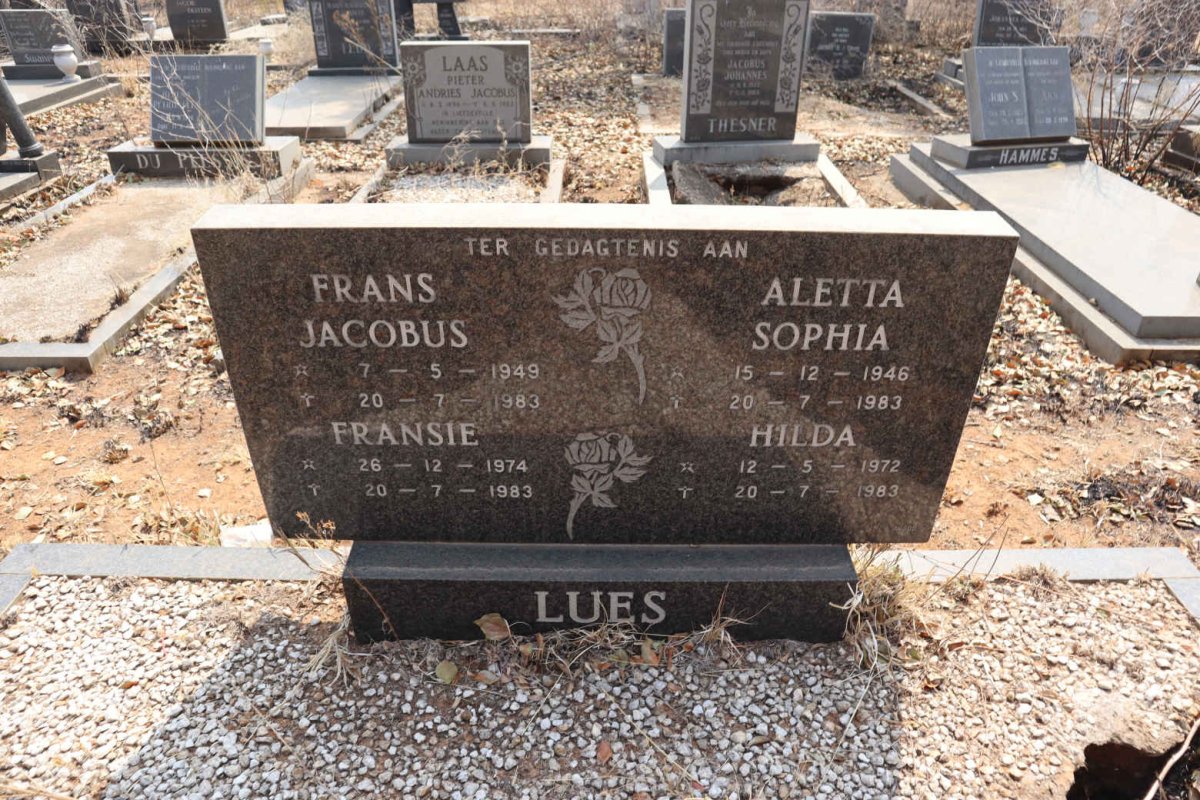 LUES Frans Jacobus 1949-1983 & Aletta Sophia 1946-1983 :: LUES Fransie 1974-1983 :: LUES Hilda 1972-1983