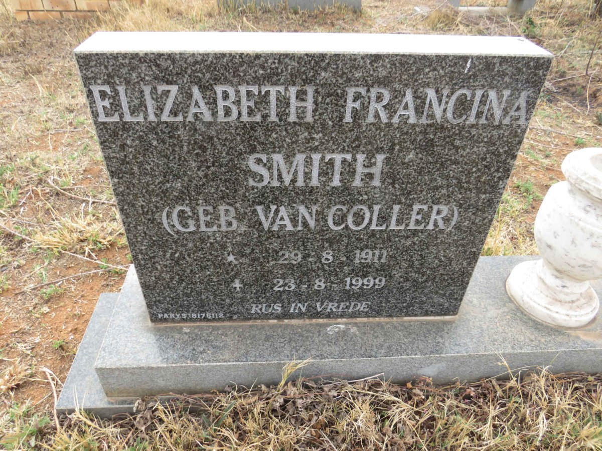 SMITH Elizabeth Francina nee VAN COLLER 1911-1999