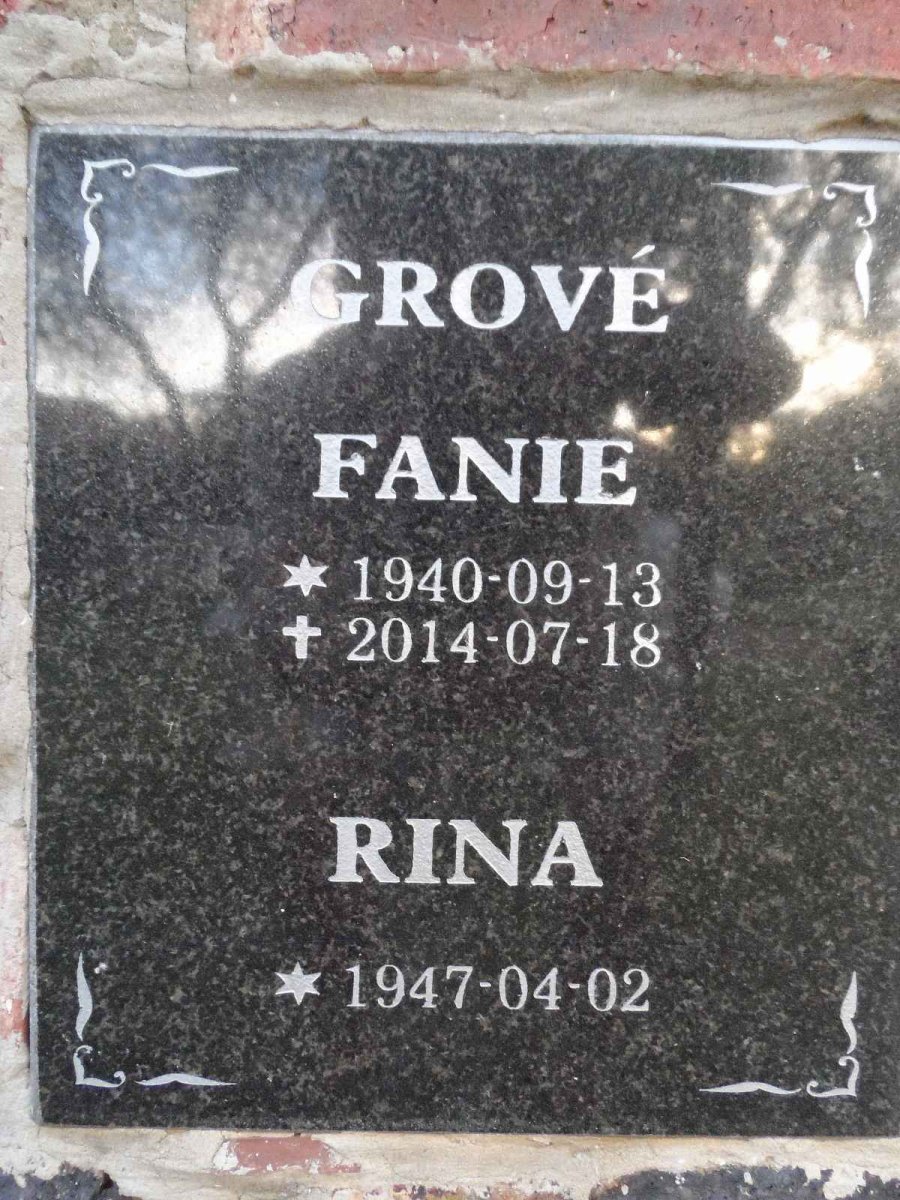 GROVE Fanie 1940-2014 &amp; Rina 1947-