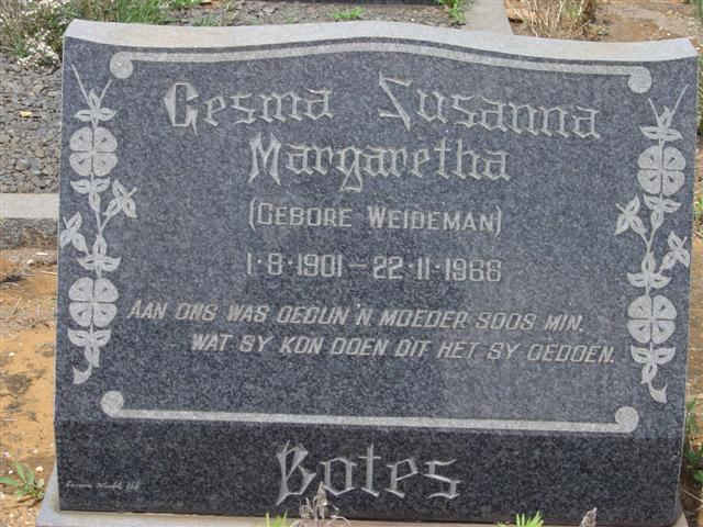 BOTES Gesina Susanna Margaretha nee WEIDEMAN 1901-1966