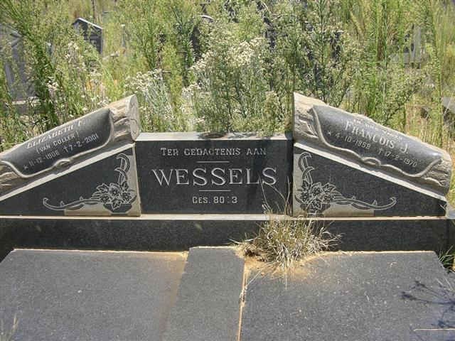 WESSELS Elizabeth F. nee VAN COLLER 1906-2001 :: WESSELS Francois J. 1959-1970