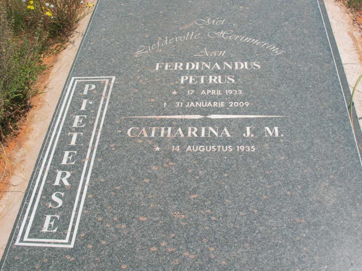 PIETERSE Ferdinandus Petrus 1933-2009 &amp; Catharina J.M. 1935-