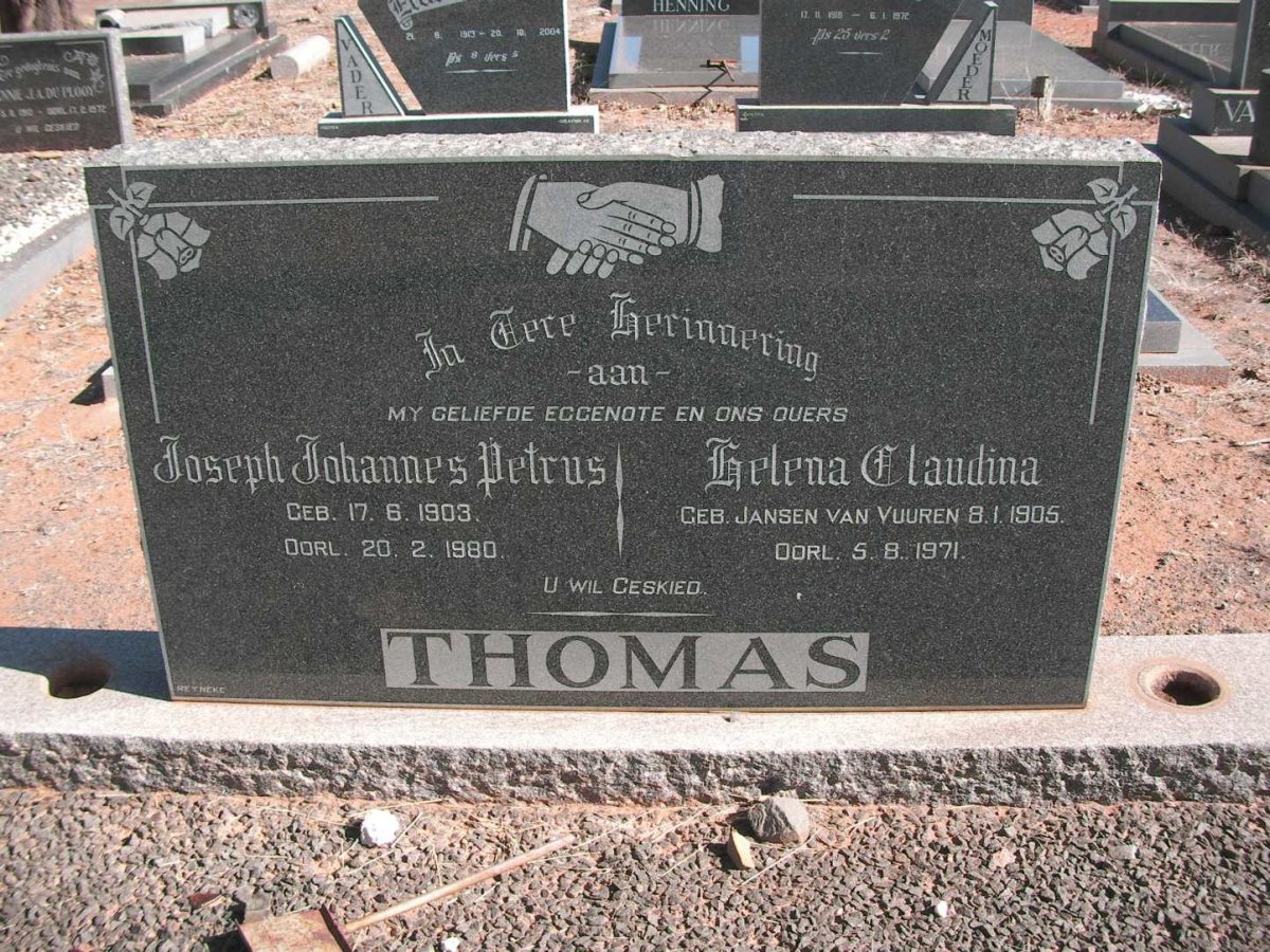 THOMAS Joseph Johannes Petrus 1903-1980 &amp; Helena Claudina JANSEN VAN VUUREN 1905-1971