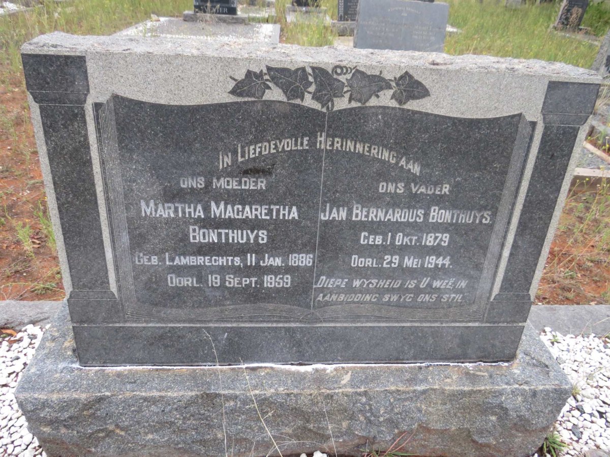 BONTHUYS Jan Bernardus 1879-1944 &amp; Martha Magaretha LAMBRECHTS 1886-1959