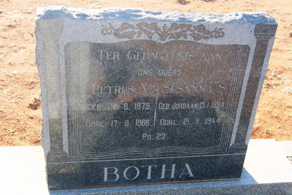 BOTHA Petrus A. 1879-1966 &amp; Susanna S. JORDAAN 1884-1944
