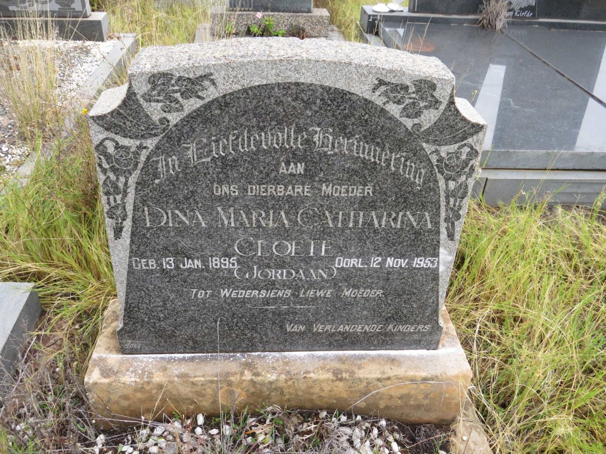 CLOETE Dina Maria Catharina nee JORDAAN 1895-1953