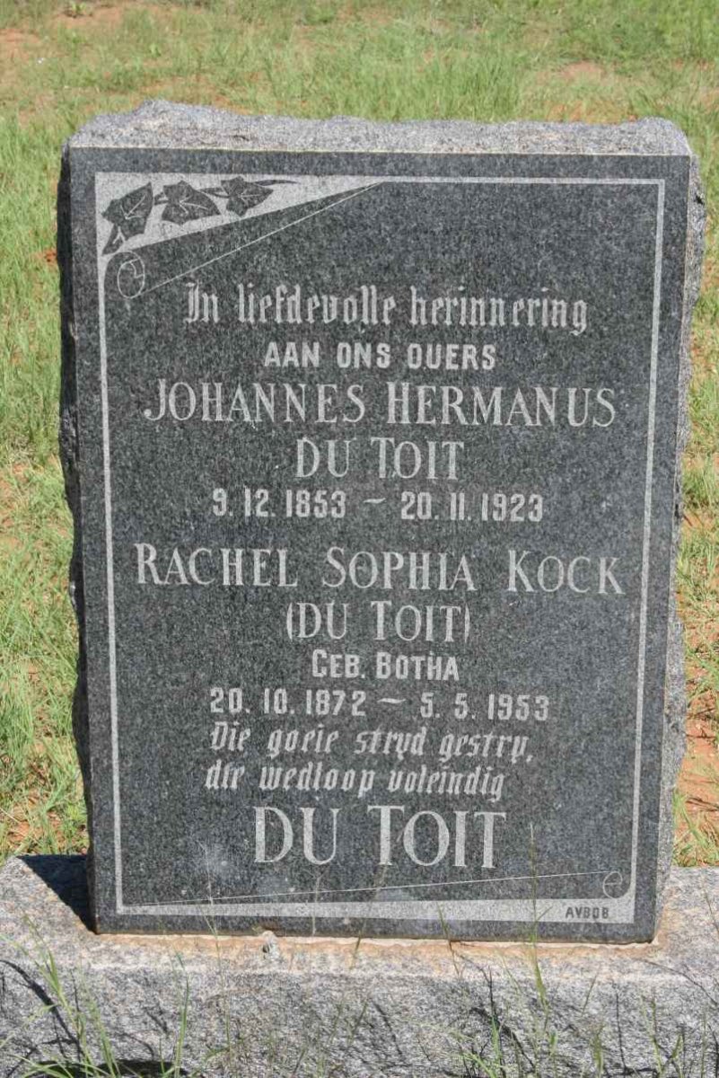 TOIT Johannes Hermanus, du 1853-1923 & Rachel Sophia KOCK formerly DU TOIT nee BOTHA 1872-1953 _1