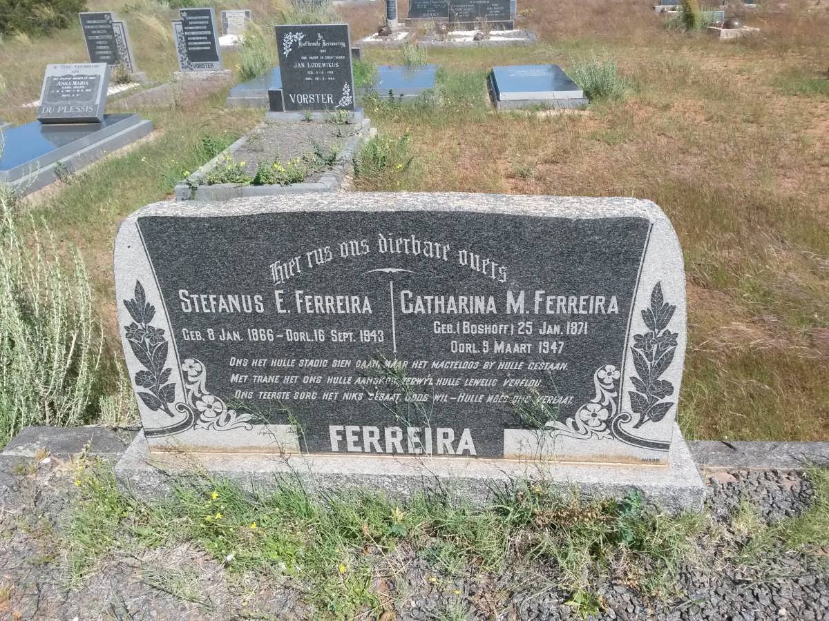 FERREIRA Stefanus E. 1866-1943 &amp; Catharina M. BOSHOFF 1871-1947