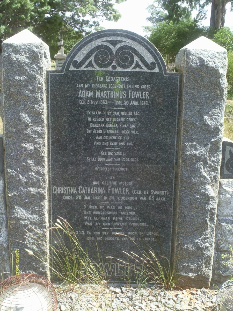 FOWLER Adam Marthinus 1863-1943 &amp; Christina Catharina DE SWARDT -1950