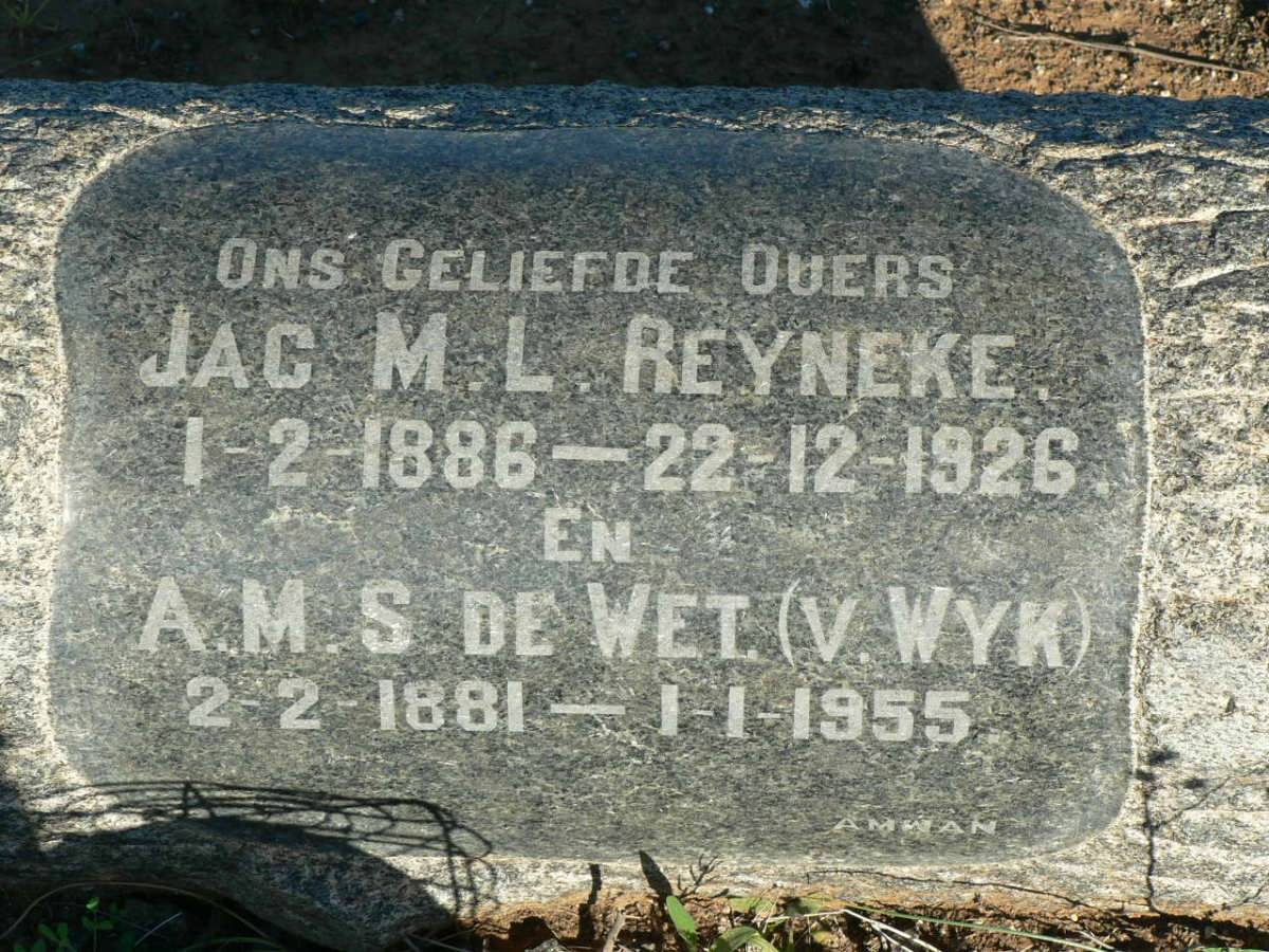REYNEKE Jac M.L. 1886-1926 &amp; A.M.S. V. WYK 1881-1955