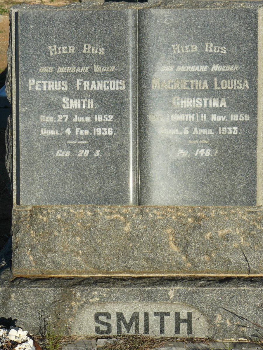 SMITH Petrus Francois 1852-1936 &amp; Magrietha Louisa Christina SMITH 1858-1933