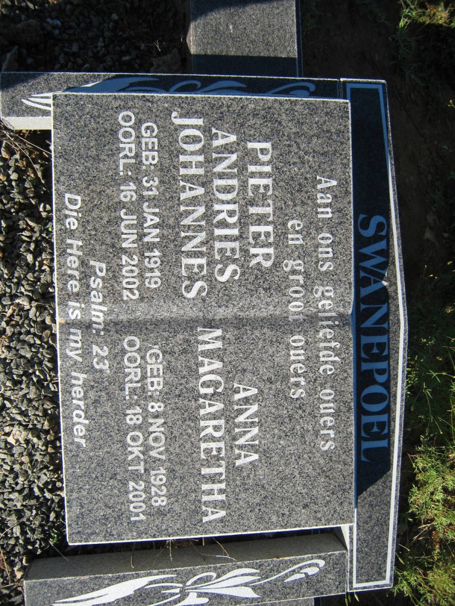 SWANEPOEL Pieter Andries Johannes 1919-2002 &amp; Anna Magaretha 1928-2001