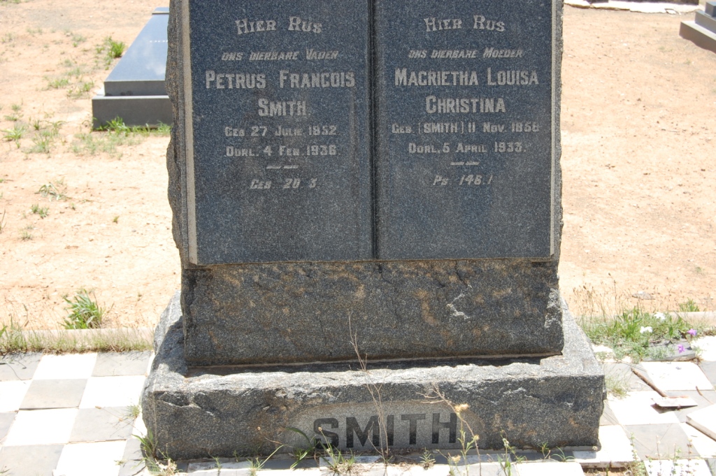 SMITH Petrus Francois 1852-1936 &amp; Magrietha Louisa Christina nee SMITH 1856-1933