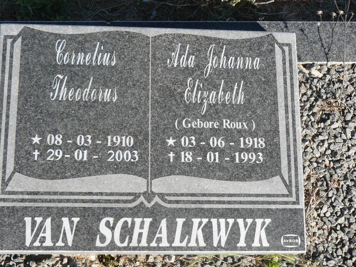 SCHALKWYK Cornelius Theodorus, van &amp; Ada Johanna Elizabeth ROUX 1918-1993