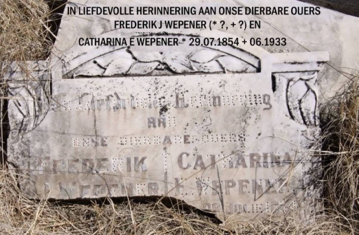 WEPENER Frederik J. &amp; Catharina E. 1854-1933