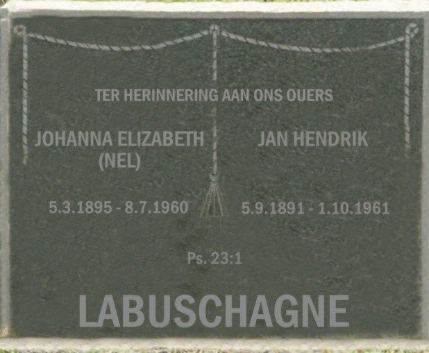 LABUSCHAGNE Jan Hendrik 1891-1961 &amp; Johanna Elizabeth NEL 1895-1960