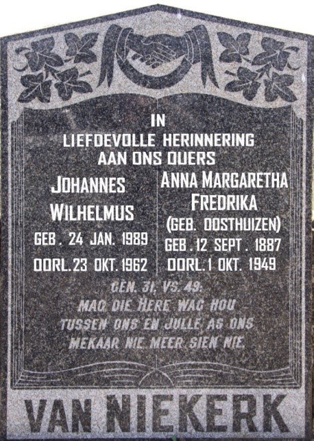 NIEKERK Johannes Wilhelmus, van 1889-1962 &amp; Anna Margaretha Fredrika OOSTHUIZEN 1887-1949