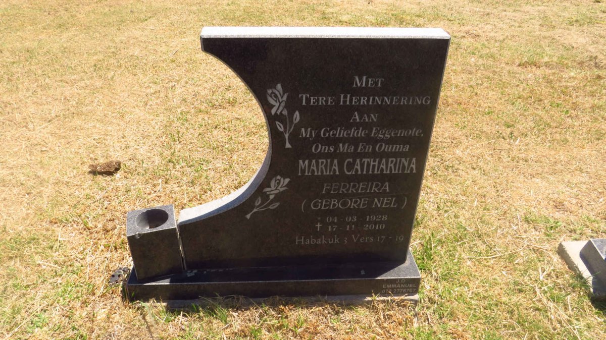FERREIRA Maria Catherina nee NEL 1928-2010