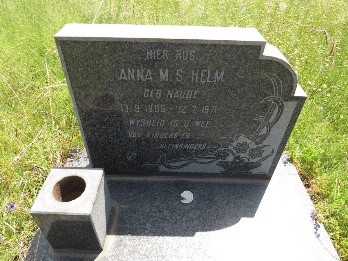HELM Anna M.S. nee NAUDE 1905-1971