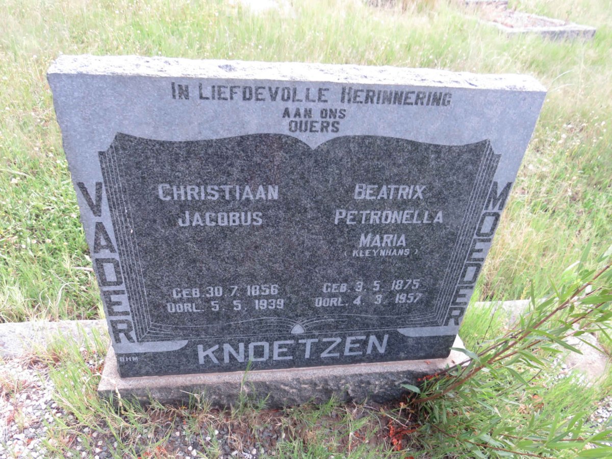 KNOETZEN Christiaan Jacobus 1856-1939 & Beatrix Petronella Maria KLEYNHANS 1875-1957