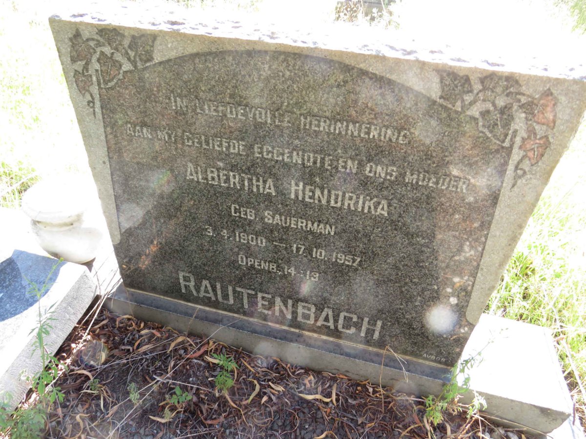 RAUTENBACH Albertha Hendrika nee SAUERMAN 1900-1957