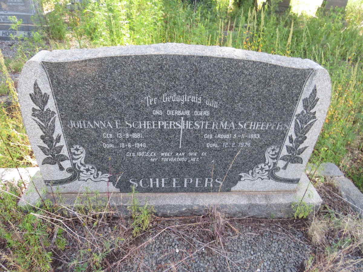 SCHEEPERS Johanna E. 1881-1948 & Hester M.A. ROOS 1883-1974