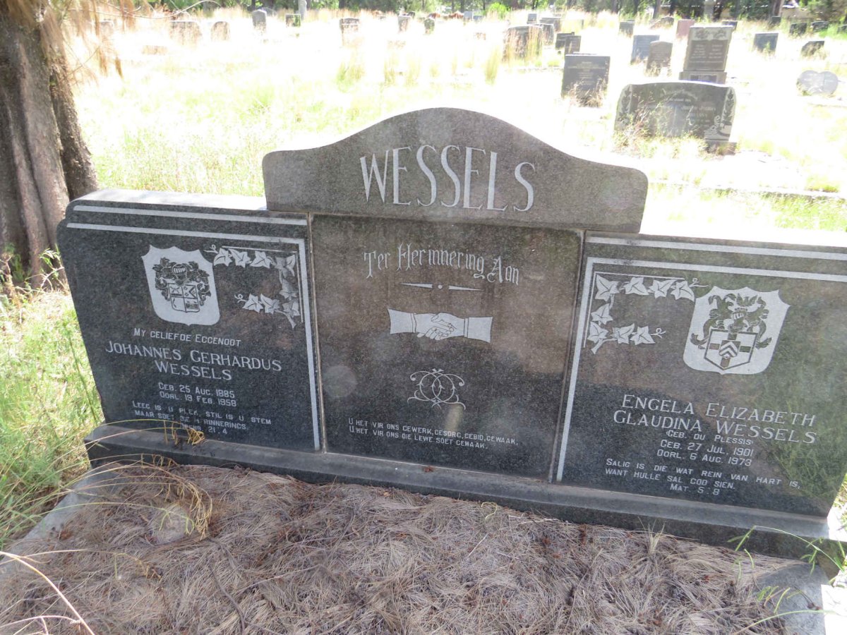 WESSELS Johannes Gerhardus 1885-1958 & Engela Elizabeth Glaudina DU PLESSIS 1901-1973 