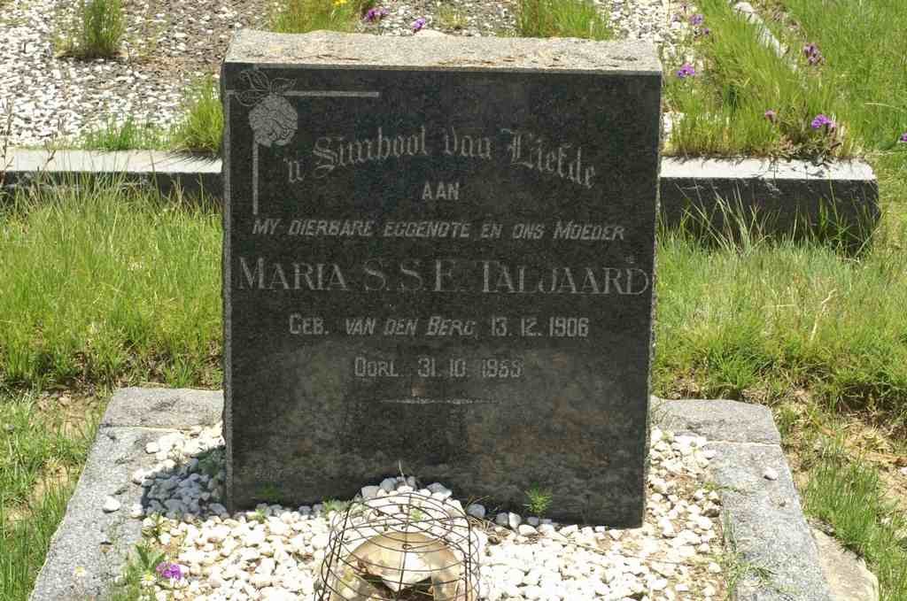 TALJAARD Maria S.S.F. nee VAN DEN BERG 1906-1955