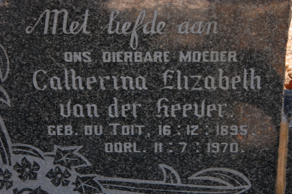 HEEVER Catherina Elizabeth, van der nee DU TOIT 1895-1970