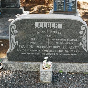 JOUBERT Francois Jacobus 1874-1965 &amp; Petronella Aletta 1879-1963