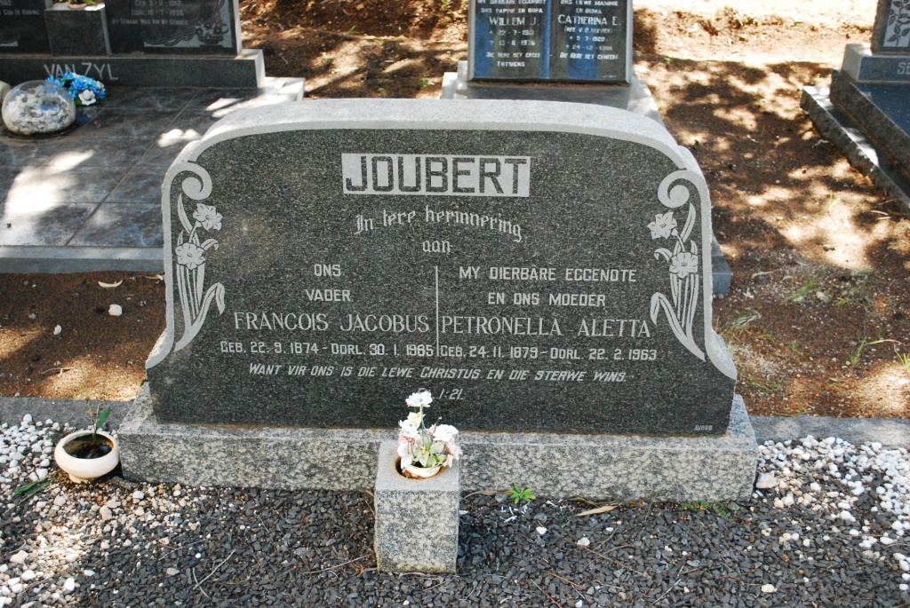 JOUBERT Francois Jacobus 1874-1965 &amp; Petronella Aletta 1879-1963