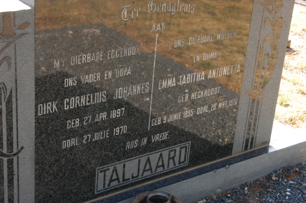 TALJAARD Dirk Cornelius Johannes 1897-1970 &amp; Emma Tabitha Antonetta HECKROODT 1895-1976