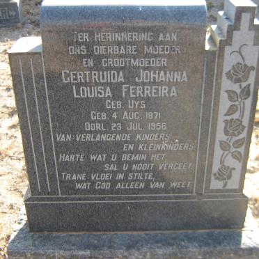 FERREIRA Gertruida Johanna Louisa nee UYS 1871-1956